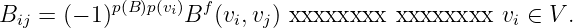B = (− 1)p(B)p(vi)Bf(v ,v ) ل ل م ت ج ه ا ت ا ل أ س ا س ي ة v ∈ V .
ij i j i