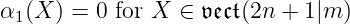 α1(X ) = 0 for X ∈ 𝔳𝔢𝔠𝔱(2n + 1|m )