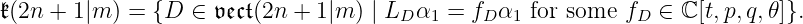𝔨(2n+1 |m ) = {D ∈ 𝔳 𝔢𝔠𝔱(2n + 1|m ) | LD α1 = fD α1 for some fD ∈ ℂ [t,p,q,𝜃]}.
