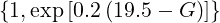 {1,exp [0.2 (19.5 − G)]}