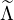 ～Λ